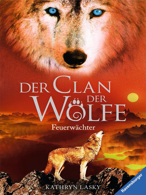 Title details for Der Clan der Wölfe 3 by Kathryn Lasky - Available